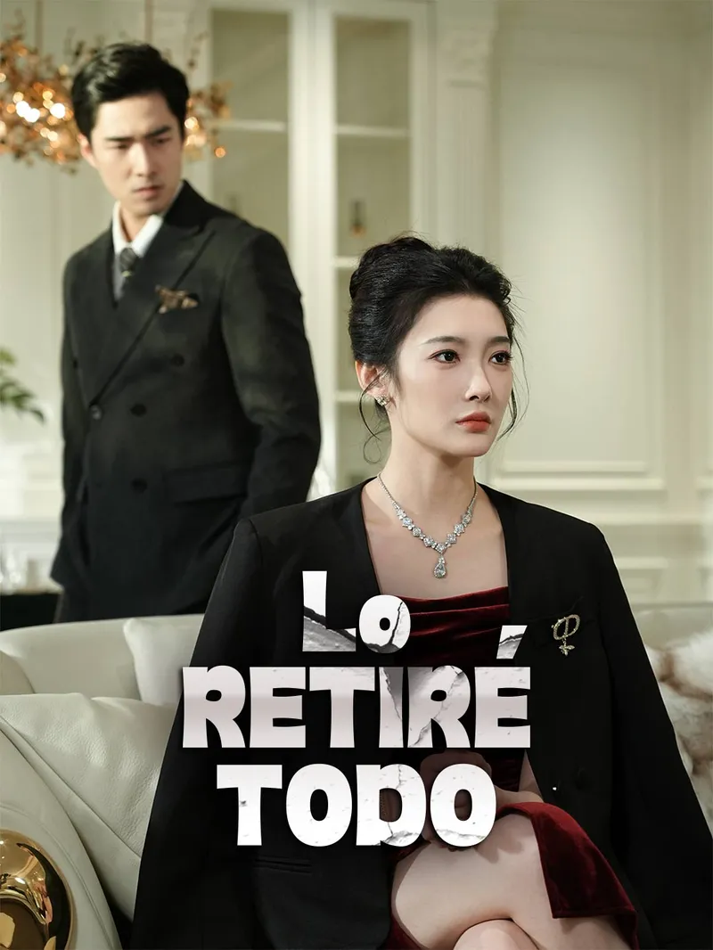 Lo retiré todo — póster