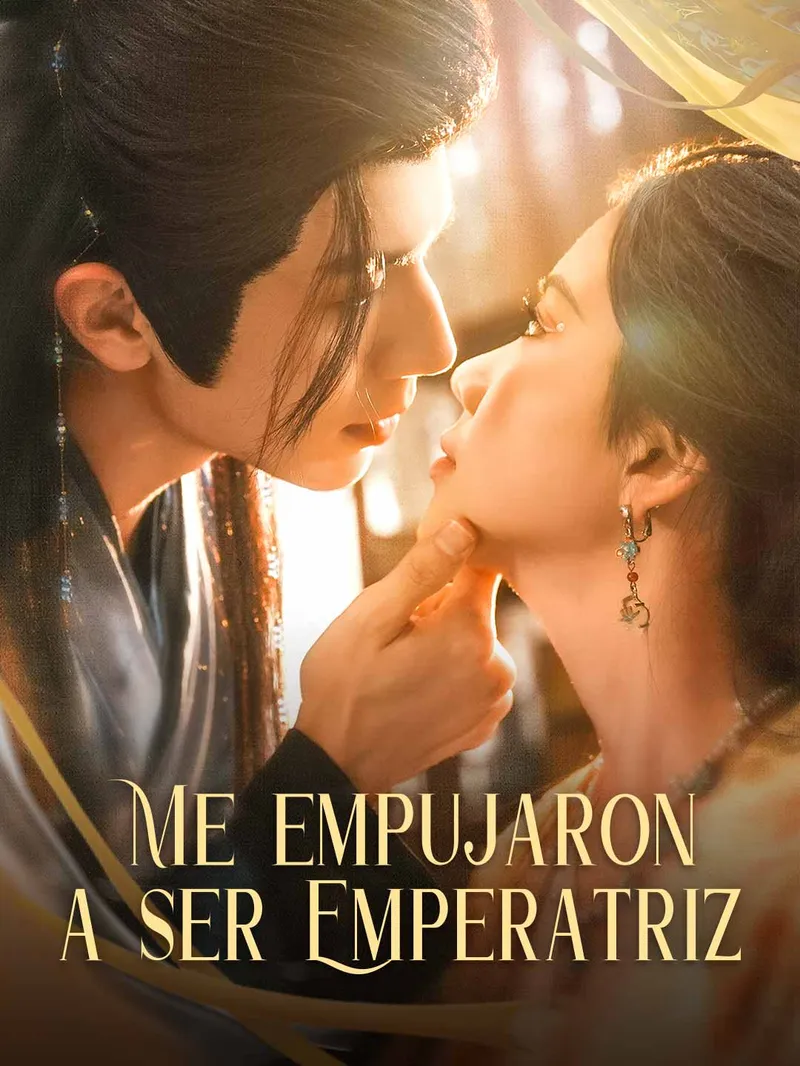 Me empujaron a ser emperatriz — póster