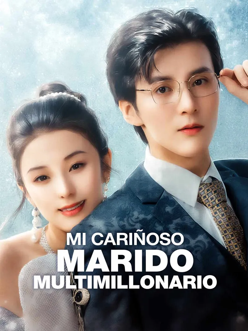 Mi Cariñoso Marido Multimillonario — póster