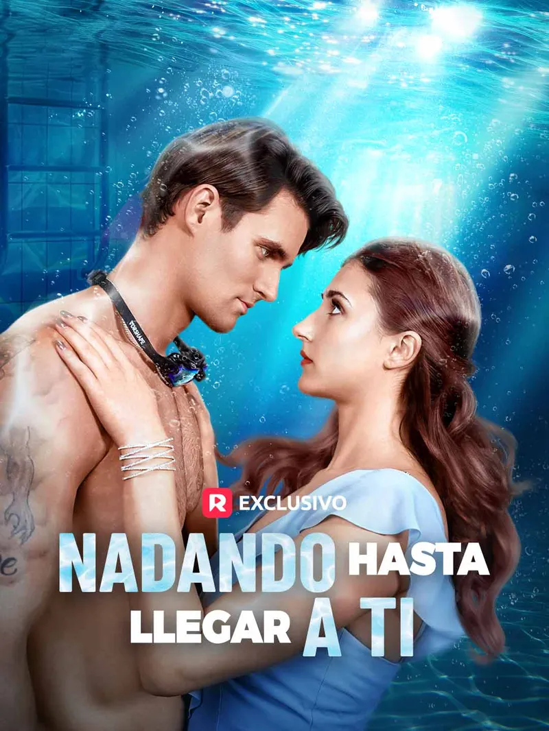 Nadando Hasta Llegar A Ti — póster