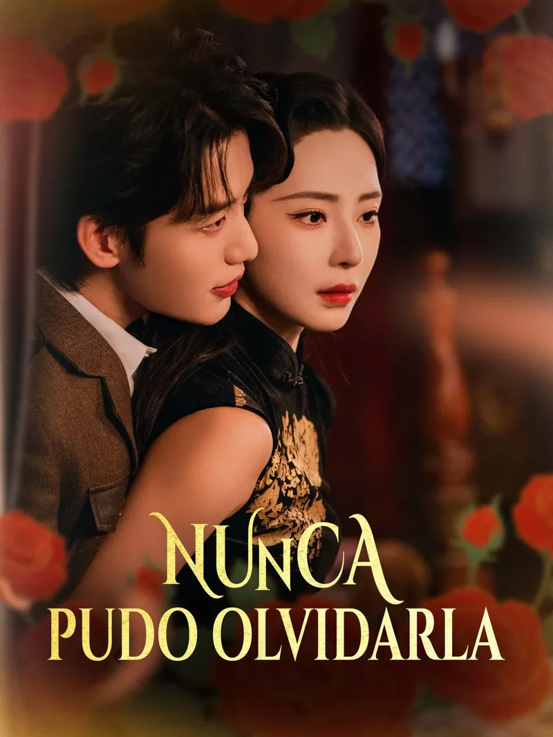 Nunca pudo olvidarla — póster