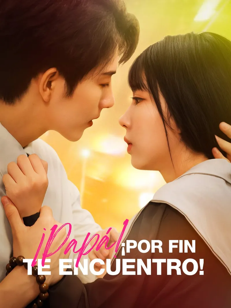 ¡Papá! ¡Por Fin Te Encuentro! — póster