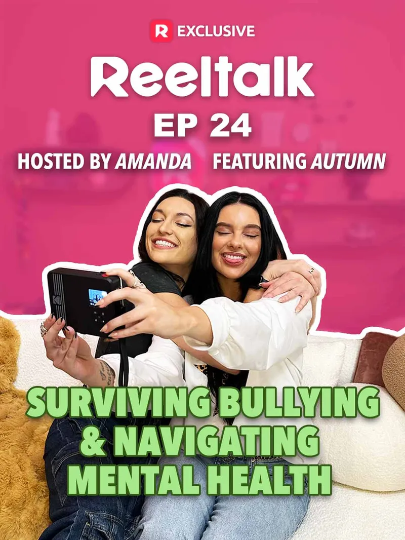 ReelTalk EP24-Surviving Bullying & Navigating Mental Health