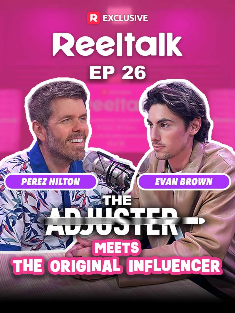 ReelTalk EP26-The Adjuster Meets The Original Influencer — poster