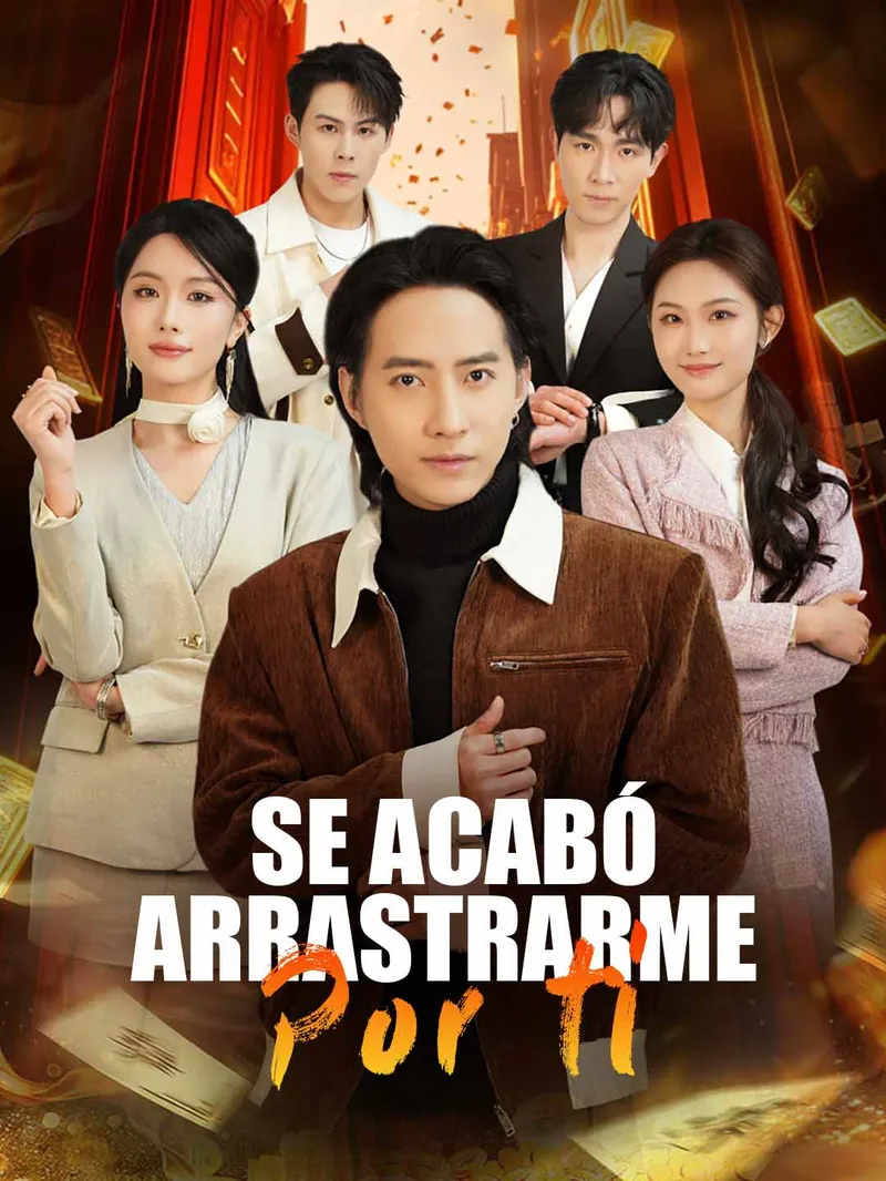 Se acabó arrastrarme por ti — póster