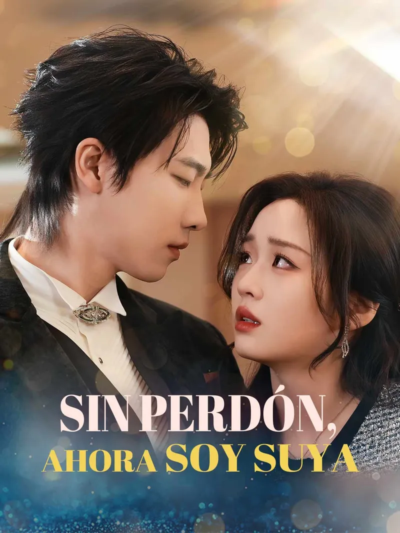 Sin perdón, ahora soy suya — póster