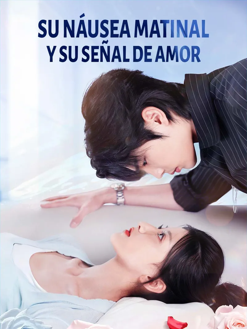 Su náusea matinal y su señal de amor — póster