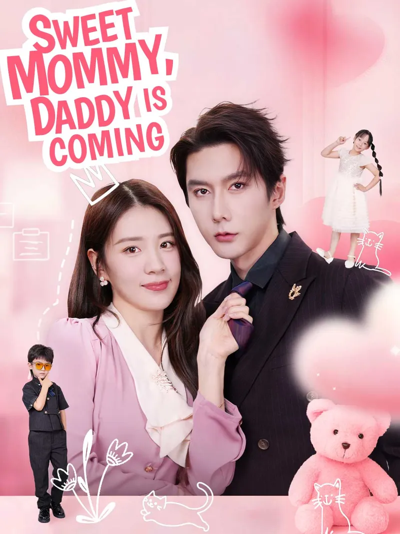 Sweet Mommy, Daddy Is Coming