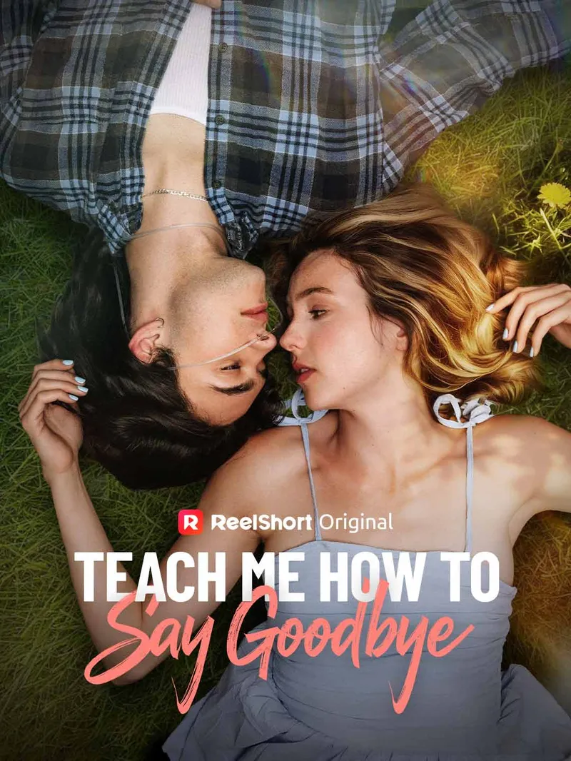 Teach Me How to Say Goodbye — poster