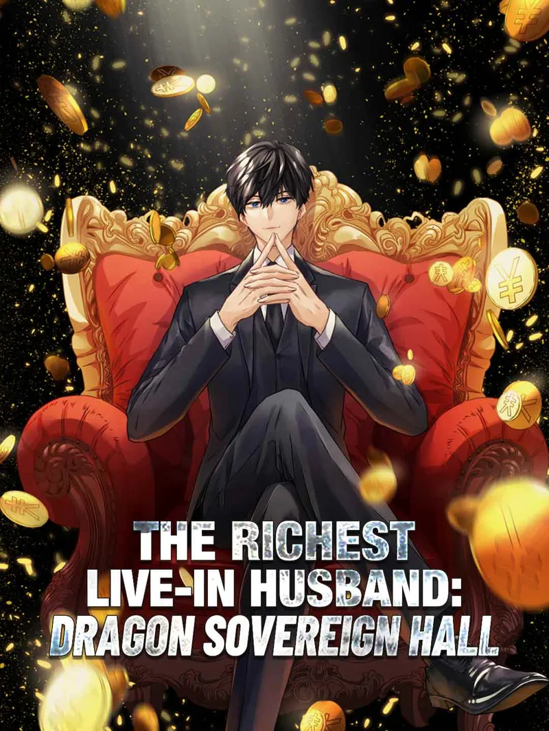 The Richest Live-in Husband: Dragon Sovereign Hall — poster