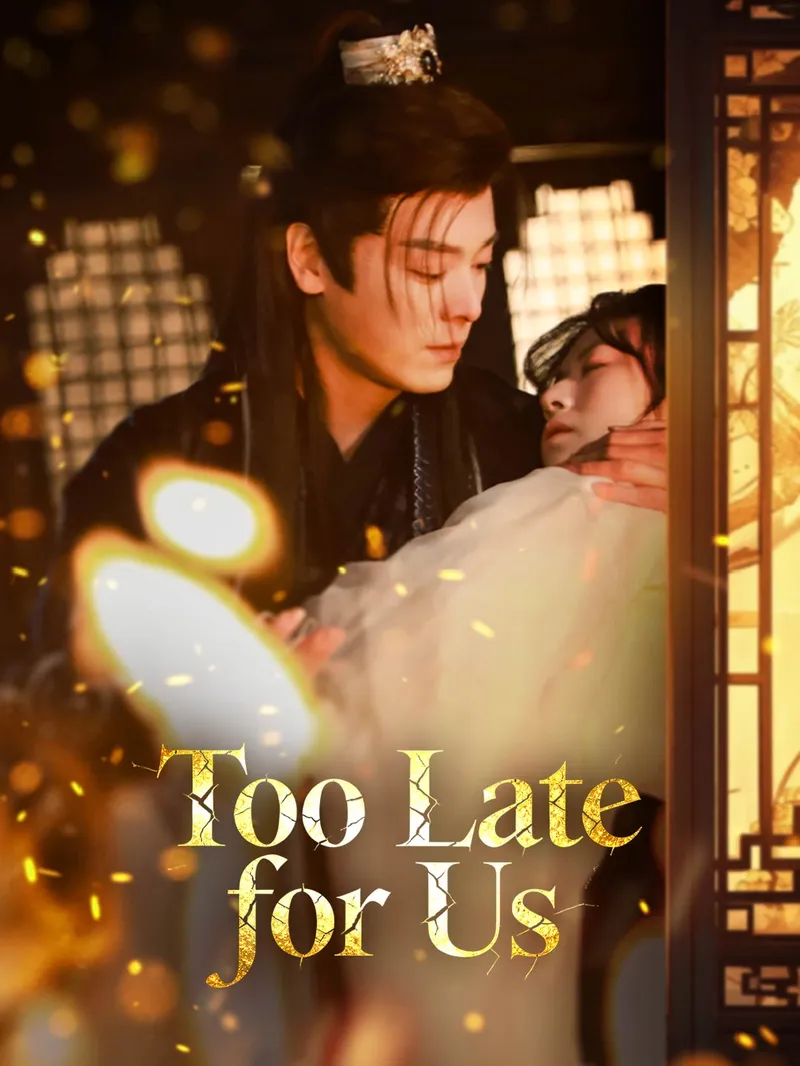 Too Late for Us — poster