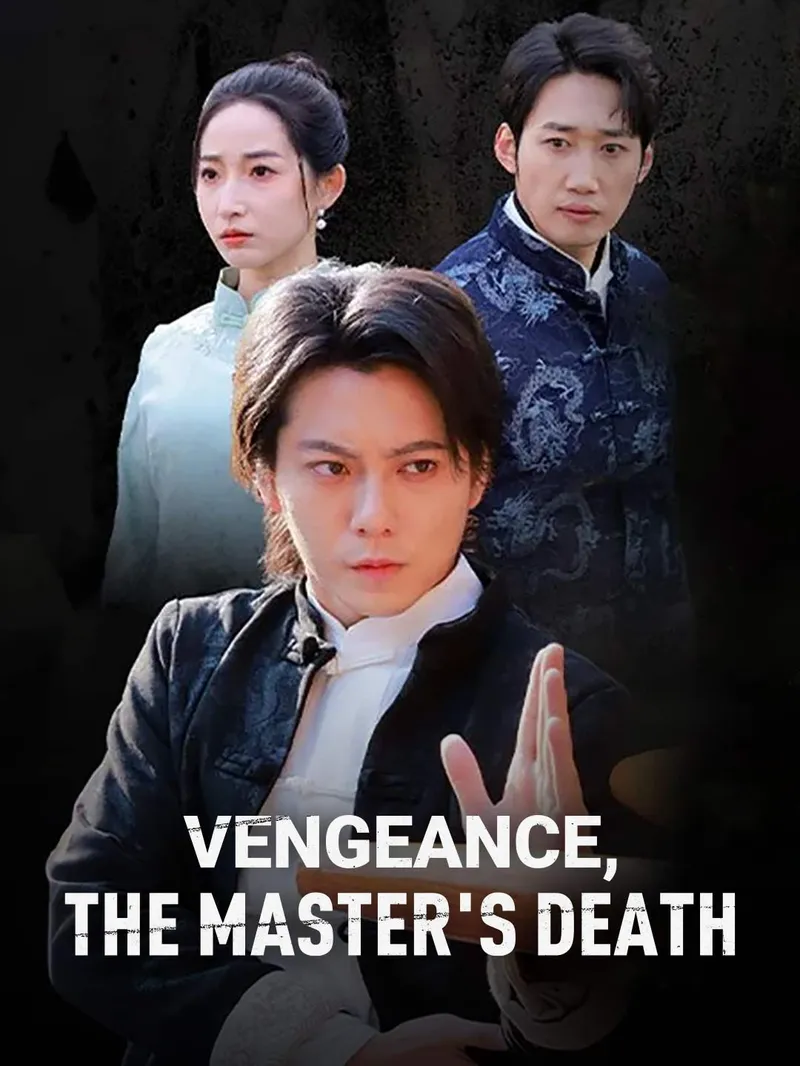 Vengeance, the Master's Death