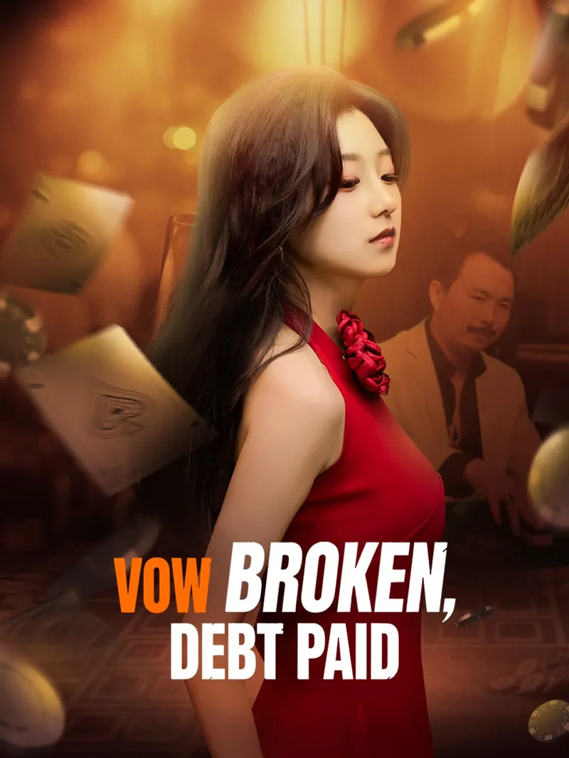 Vow Broken, Debt Paid — poster