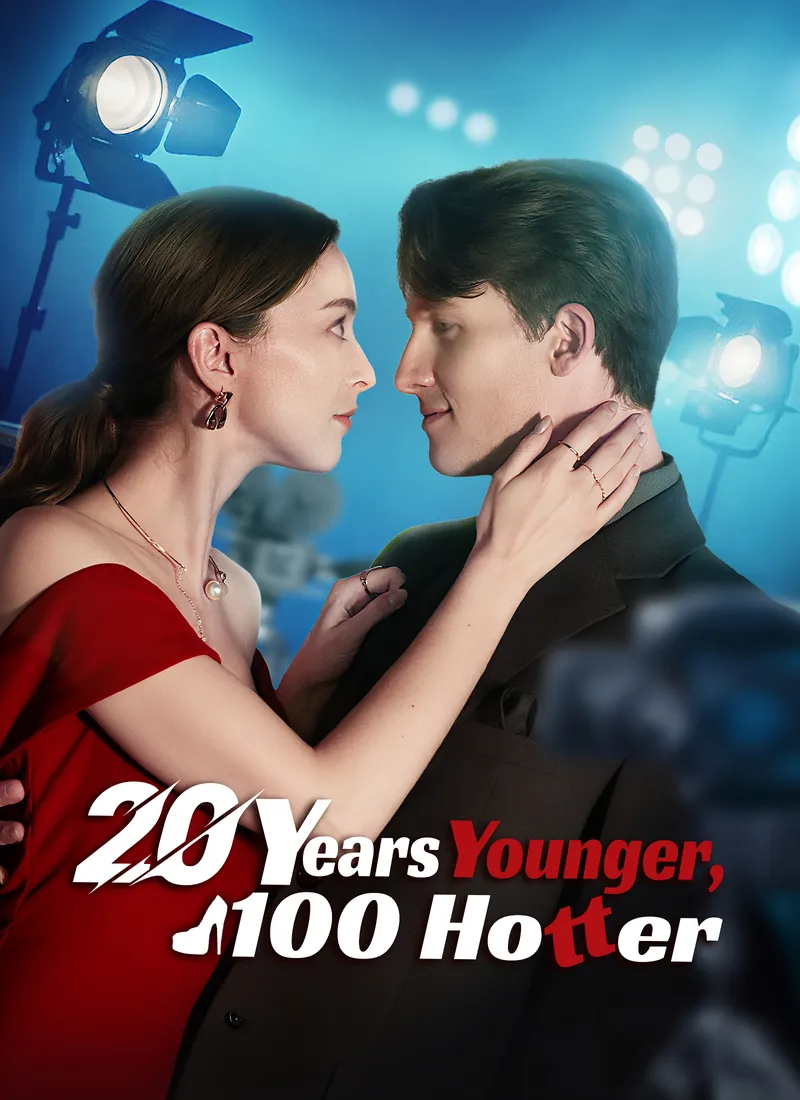 20 Years Younger, 100% Hotter