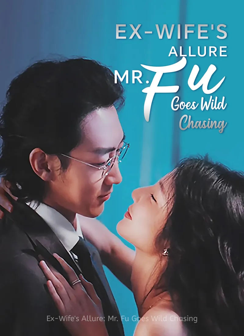 [Dubbed] Mr. Fu's Irresistible Ex — poster