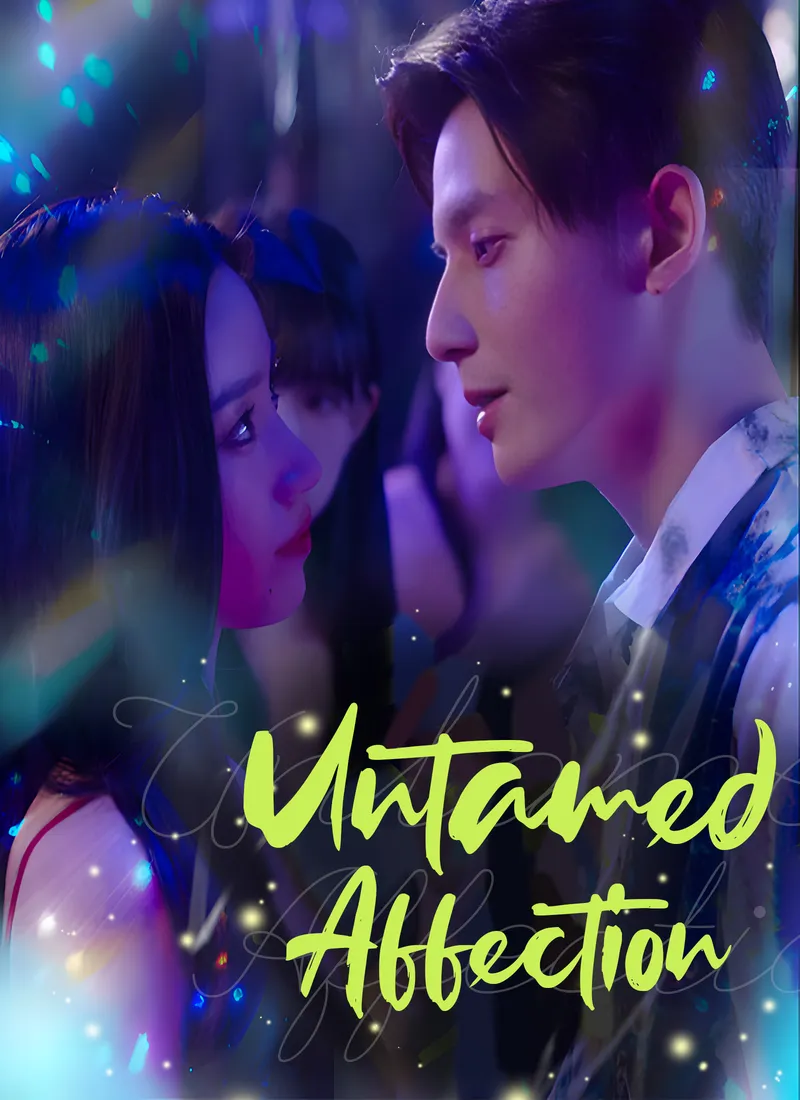 [Dubbed] Untamed Affection — poster