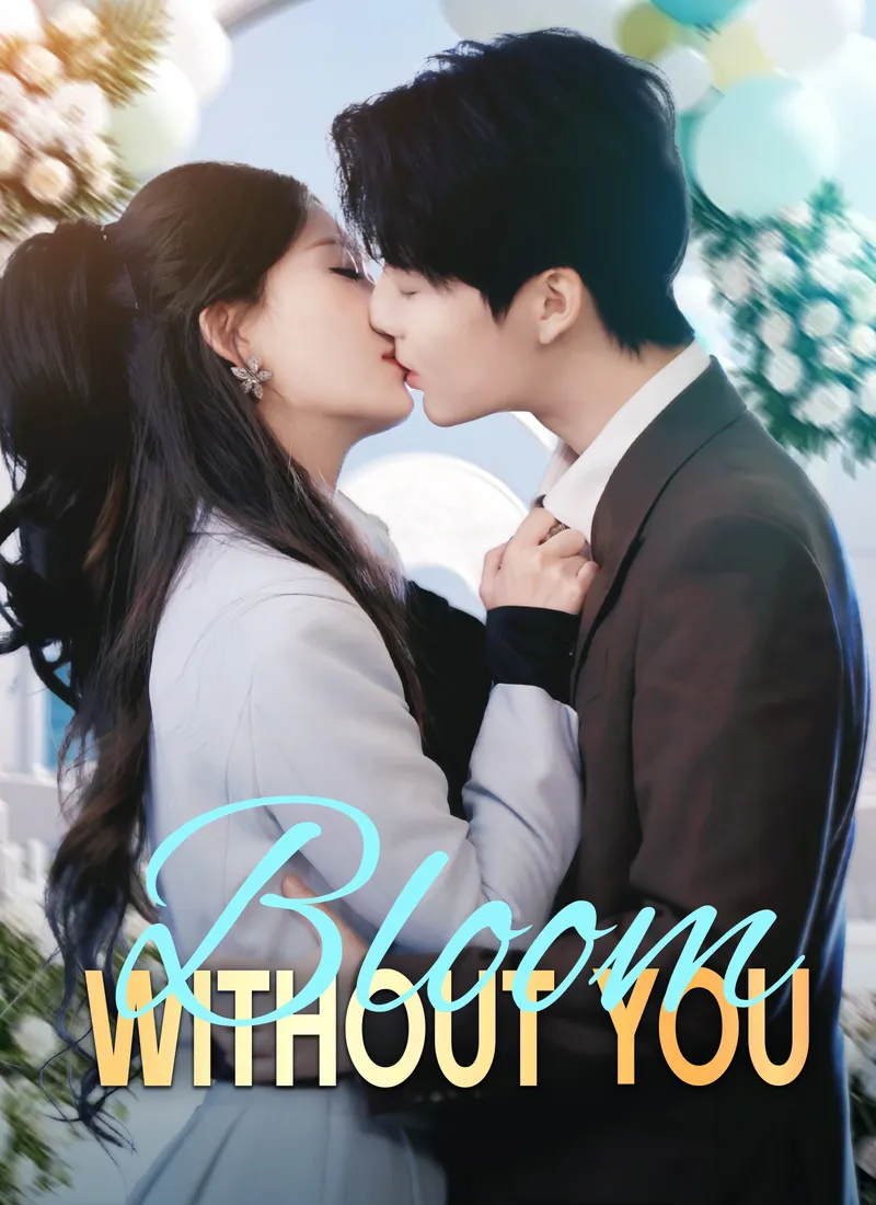 [Dubbed]Bloom Without You — poster