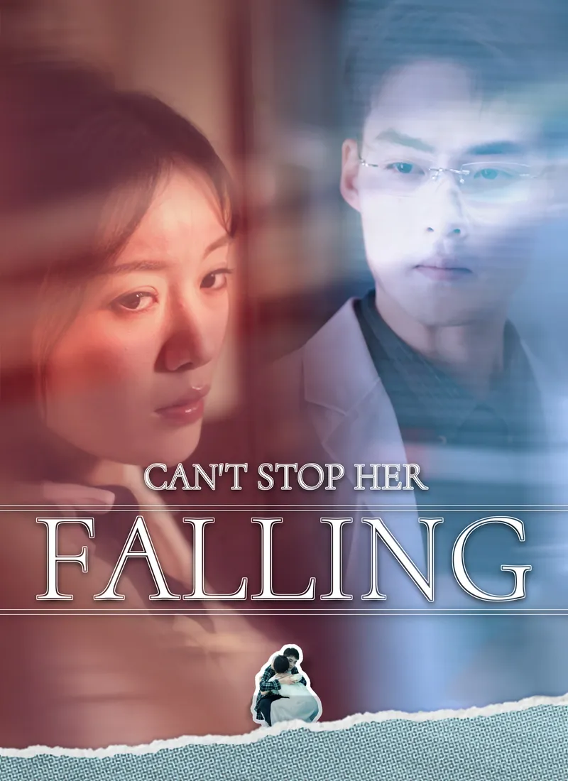[Dubbed]Can't Stop Her Falling — poster