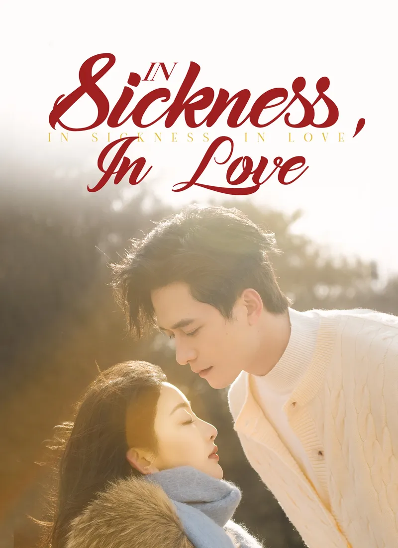 [Dubbed]In Sickness, In Love — poster