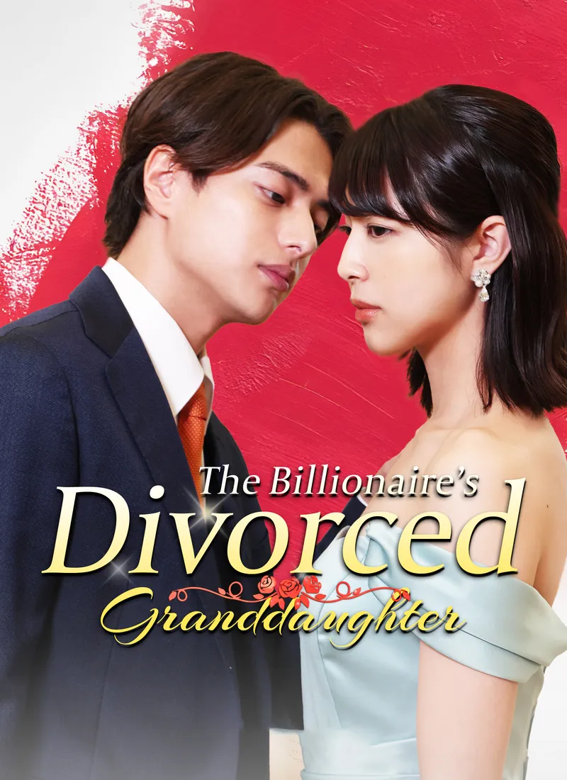 [Dubbed]The Billionaire’s Divorced Granddaughter — poster