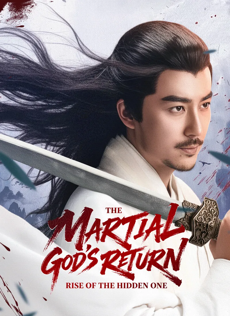[Dubbed]The Martial God’s Return: Rise of the Hidden One