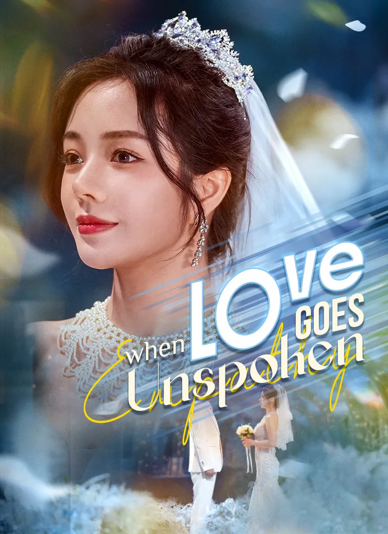 [Dubbed]When Love Goes Unspoken — poster