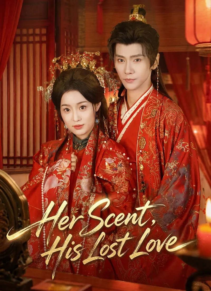 Her Scent, His Lost Love — poster