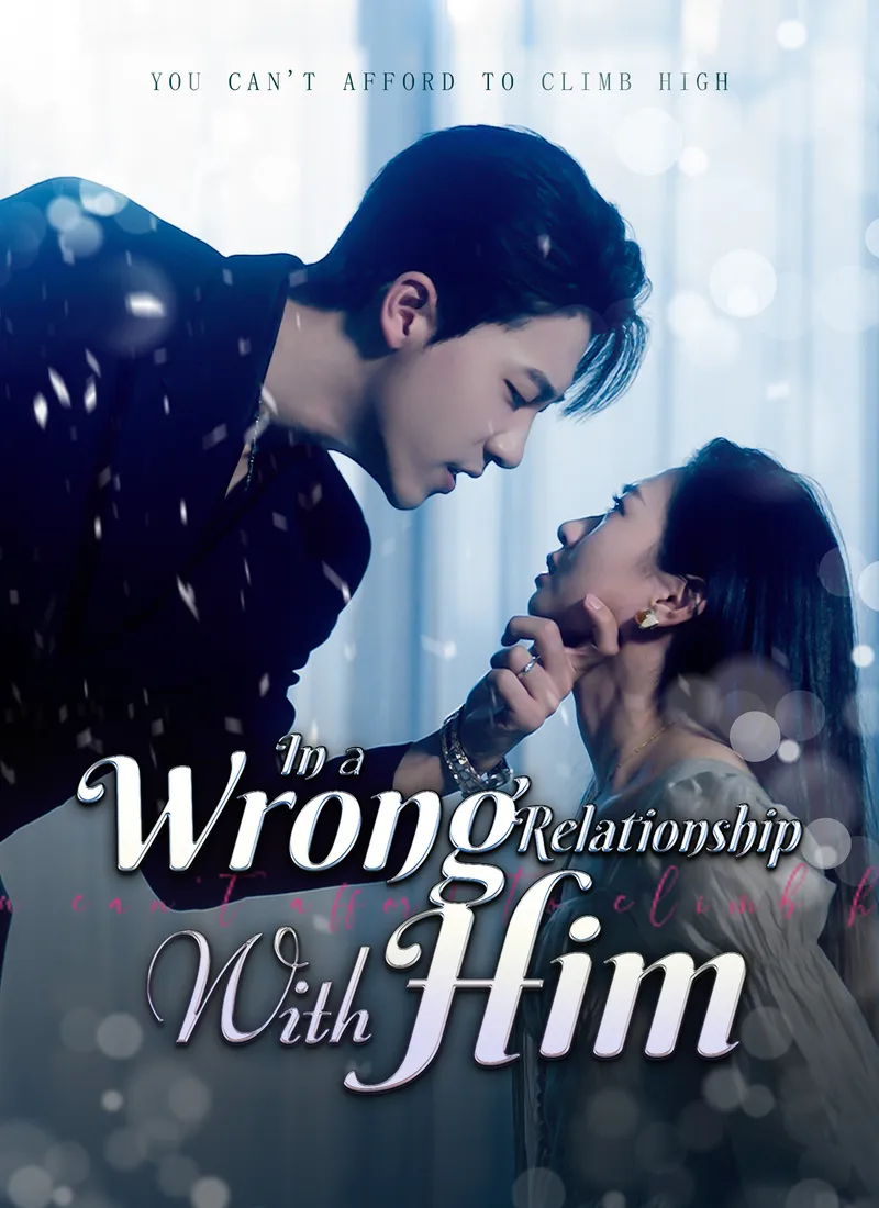 In a Wrong Relationship with Him