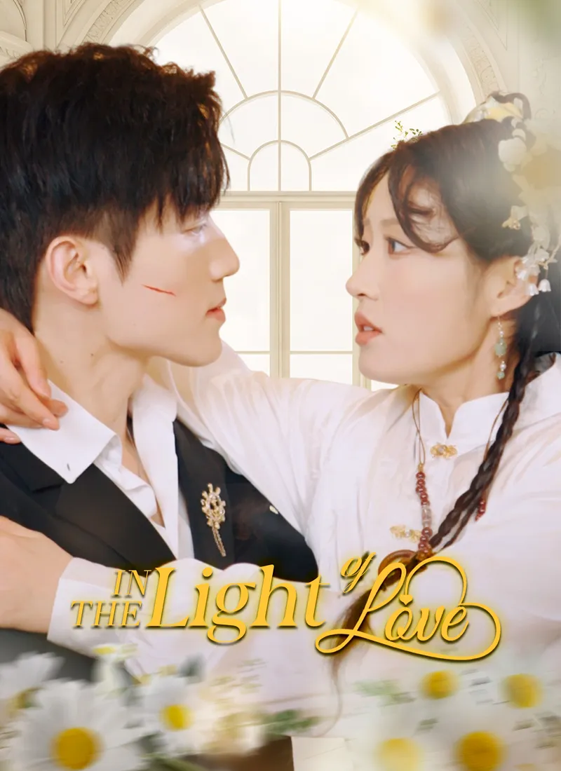 In the Light of Love