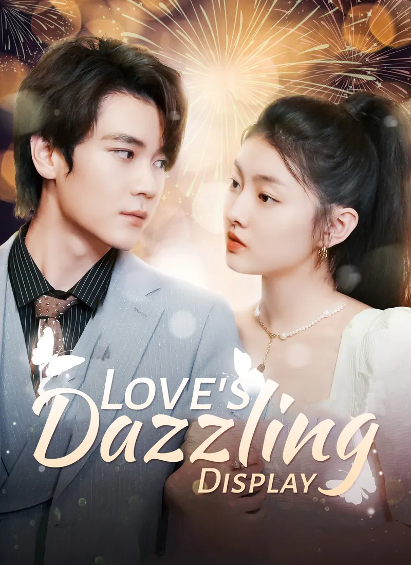 Love's Dazzling Display