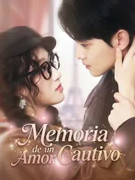 Memoria de un Amor Cautivo — póster