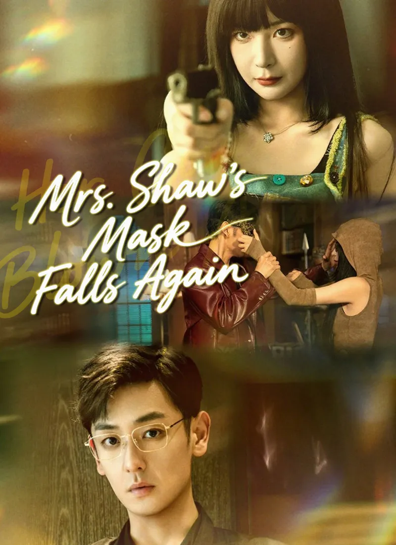 Mrs. Shaw's Mask Falls Again — poster