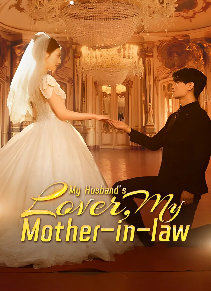 My Husband's Lover, My Mother-in-law