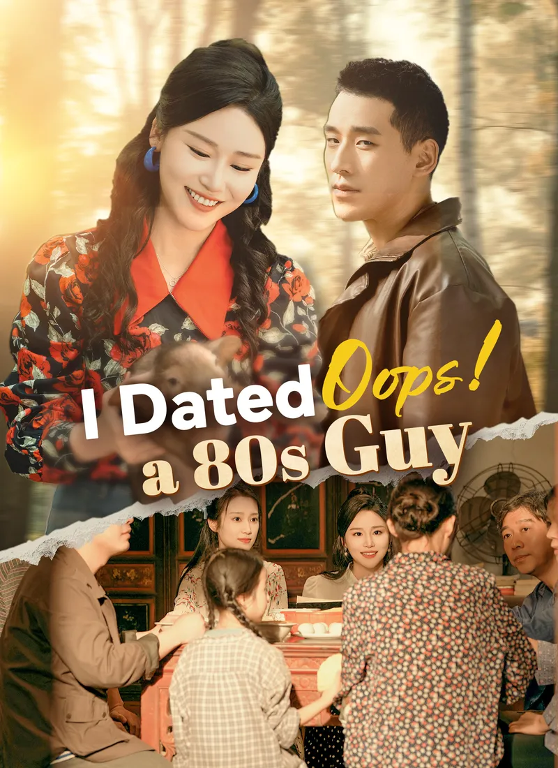 Oops! I Dated a 80s Guy — poster
