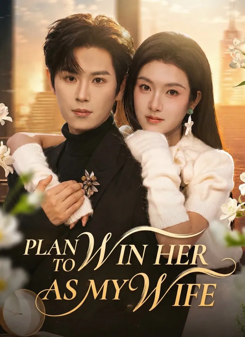 Plan to Win Her As My Wife — poster