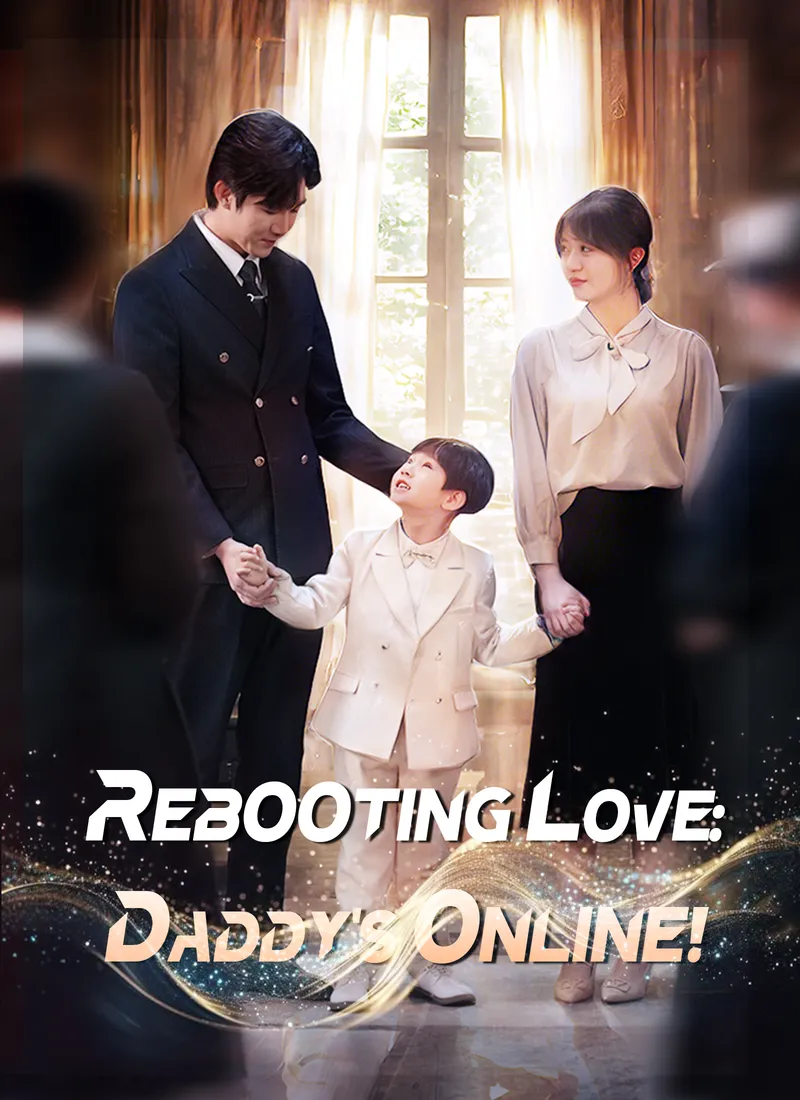 Rebooting Love: Daddy's Online!