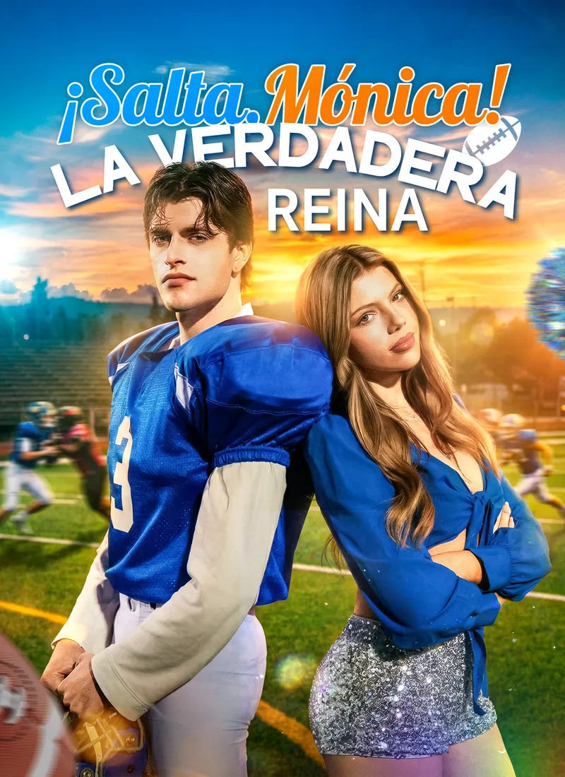 ¡Salta, Mónica! La Verdadera Reina