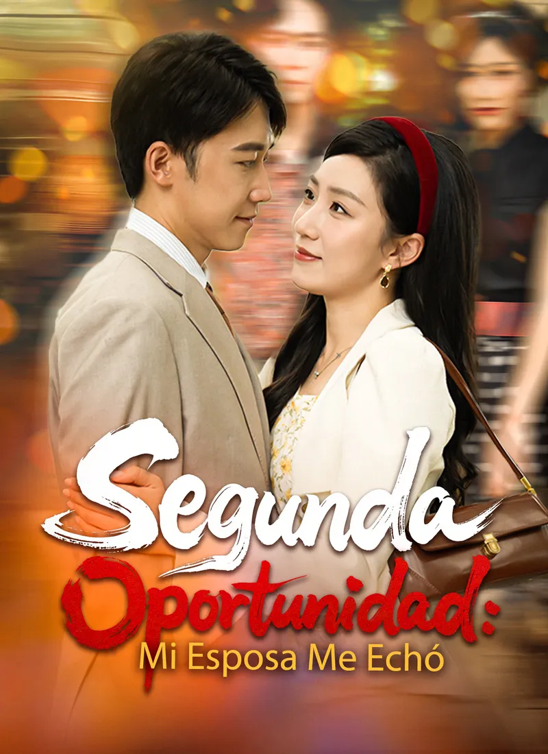 Segunda Oportunidad: Mi Esposa Me Echó