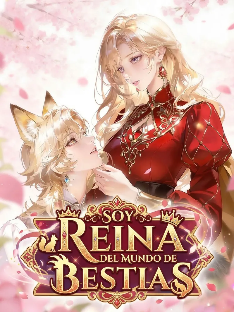Soy Reina del Mundo de Bestias