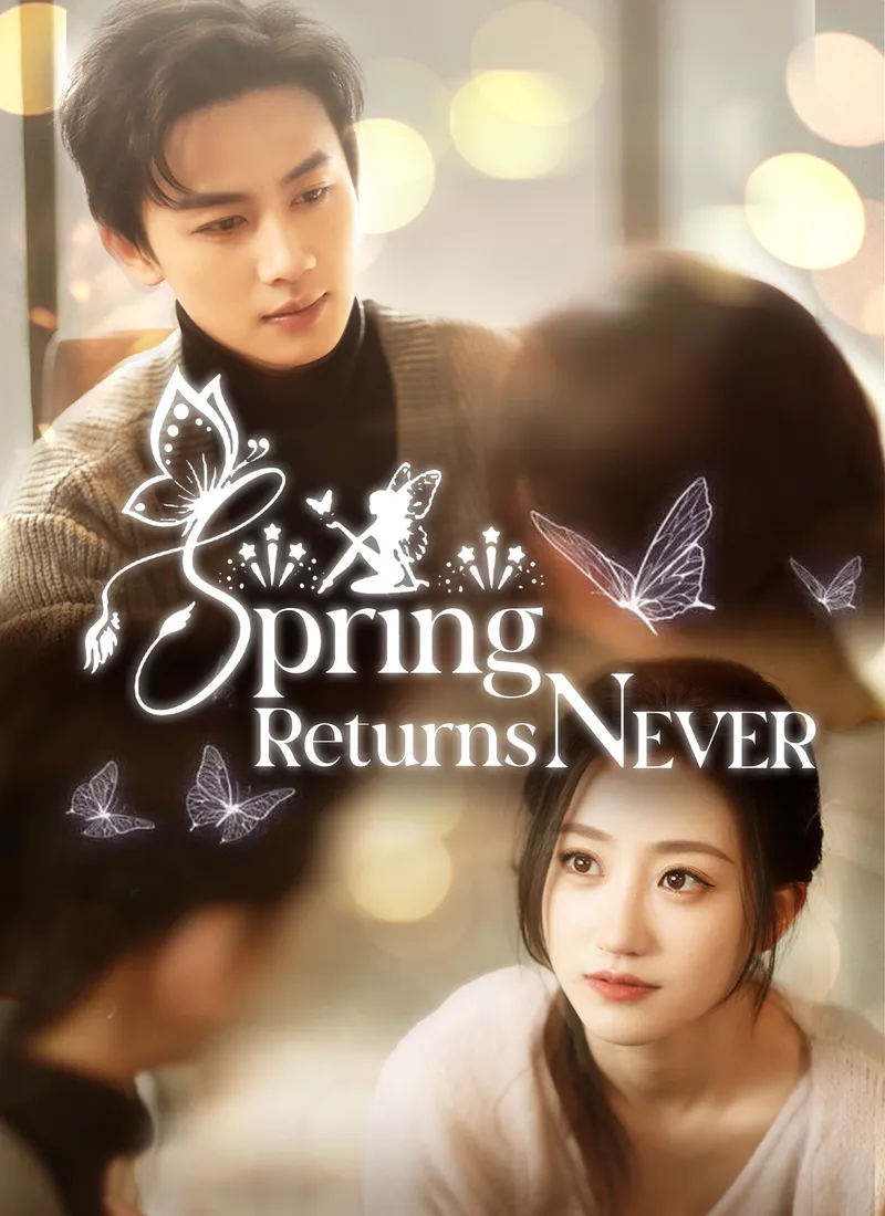 Spring Never Returns