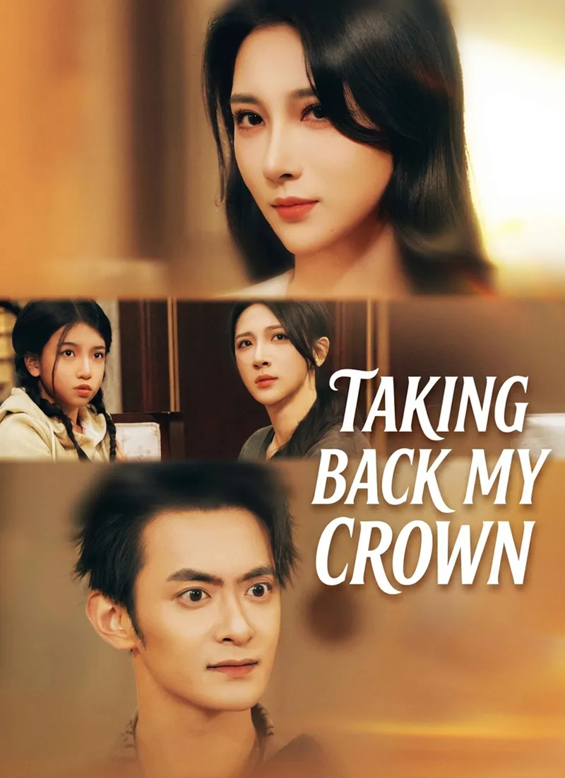 Taking Back My Crown — poster