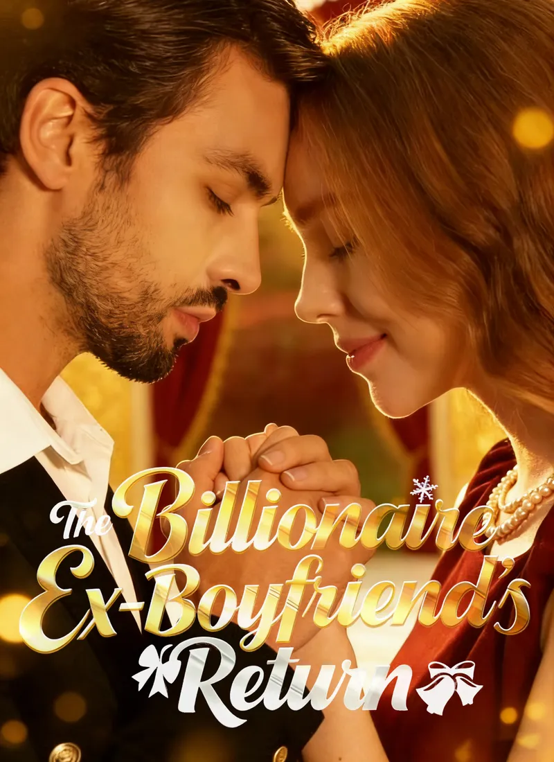 The Billionaire Ex-Boyfriend's Return — poster
