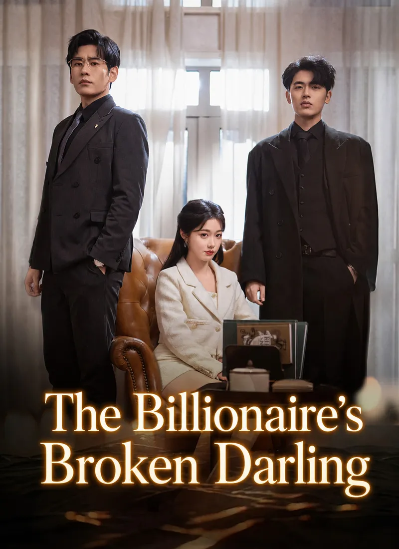 The Billionaire's Broken Darling — poster