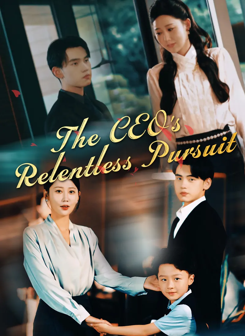 The CEO's Relentless Pursuit — poster