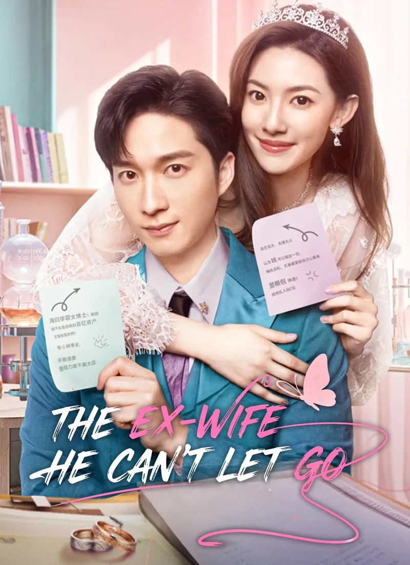 The Ex-Wife He Can't Let Go — poster