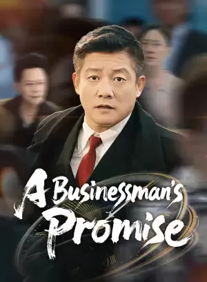 A Businessman’s Promise