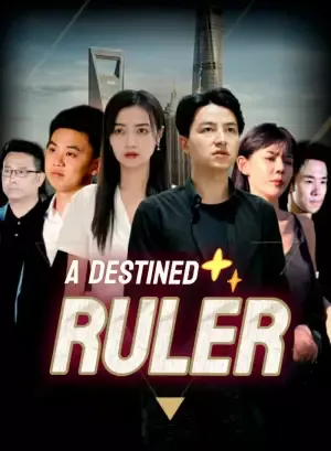 A Destined Ruler