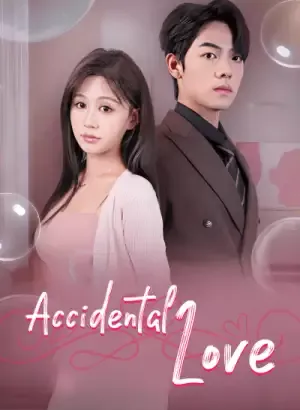 *Accidental Love
