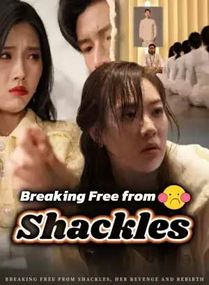 Breaking Free from Shackles