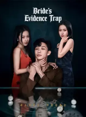 Bride’s Evidence Trap